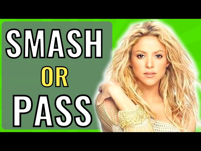 Smash or Pass: Female Celebrities 🔥 