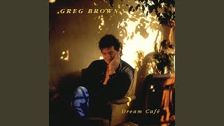 Video thumbnail of "Greg Brown - Sleeper"