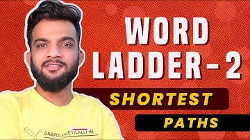 G-30. Word Ladder - 2 | Shortest Paths