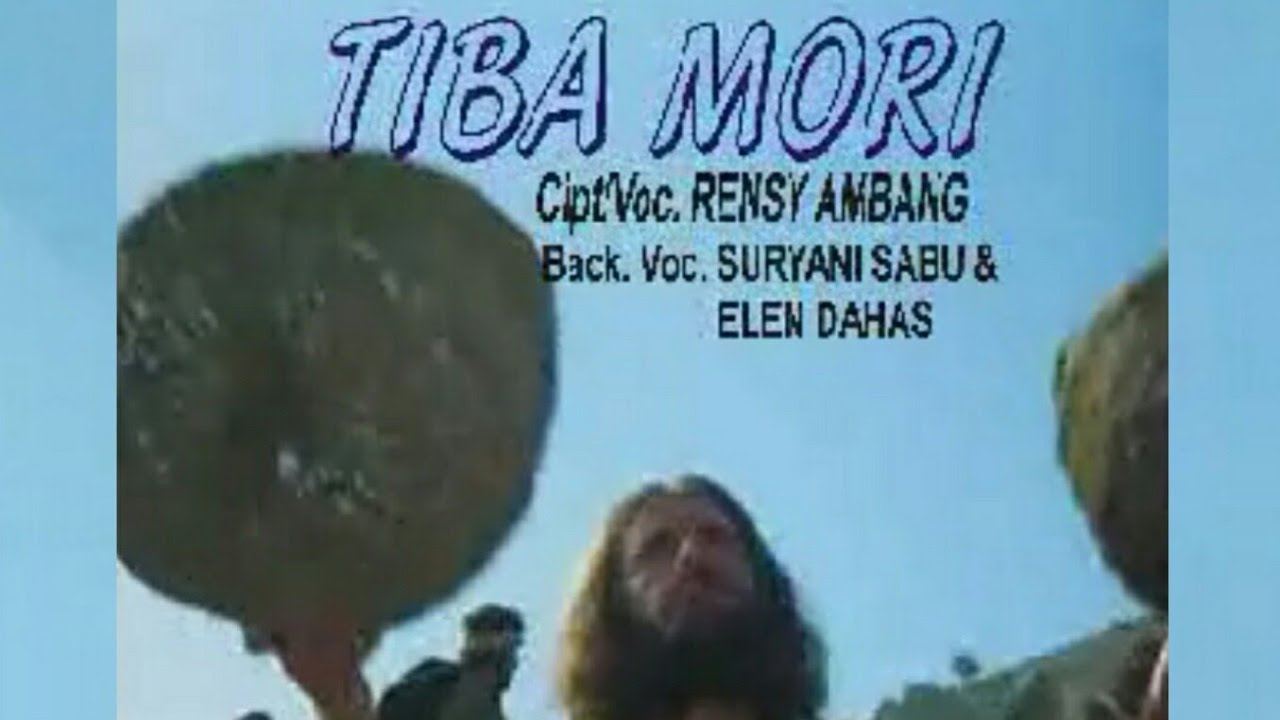TIBA MORI (Official Music Video) - Rensi Ambang