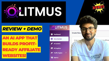 Litmus Review – An AI App That Builds Profit-Ready Affiliate Websites!