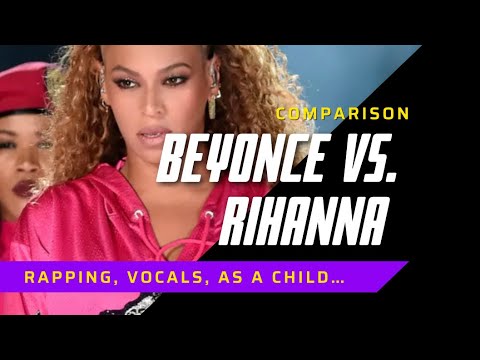 Beyoncé vs. Rihanna [COMPARISON] - YouTube