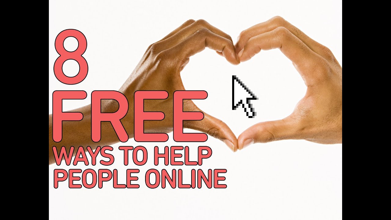 8 FREE Ways To Help People - YouTube