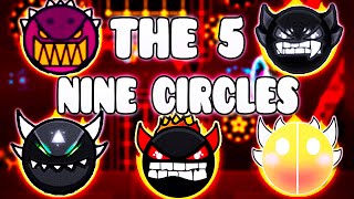 'THE 5 NINE CIRCLES' !!!  GEOMETRY DASH BETTER & RANDOM LEVELS