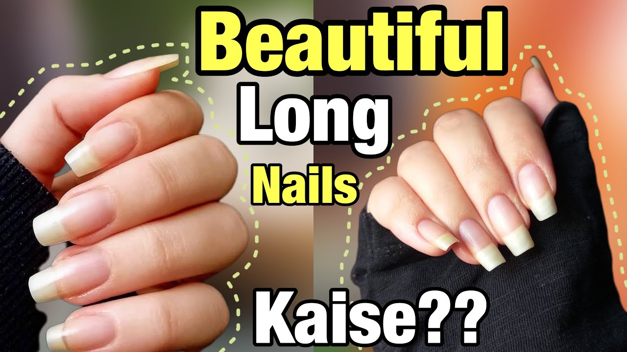 Grow Long Beautiful Nails Naturally At Home Nails Ko Lamba Kaise