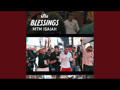 BLESSINGS - MTM Isaiah