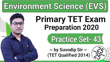 Environment Science (EVS) | Practice Set 43 | Primary TET Exam Preparation 2020 | Bong Education