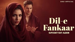 Download Lagu Dil-e-Fankaar (دلِ فنکار) Heart-Touching Sufi Qawwali  Sufi Song Vibes That Will Touch Your Soul MP3