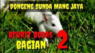 Dongeng Sunda Mang jaya Beurit Bodas Bagian 2 @AZchannel03
