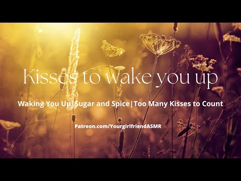 ASMR| Kisses to Wake You Up [TW:Tying You Up] [Sugar and Spice][Too Many Kisses to Count]