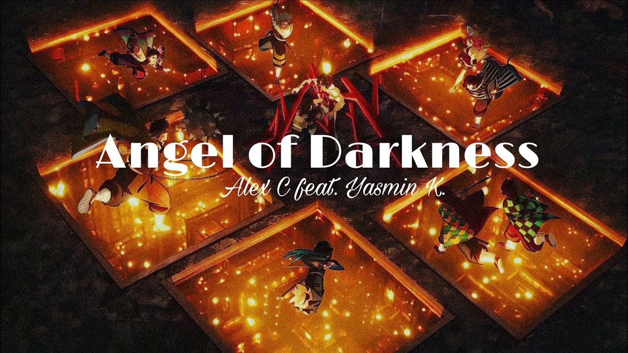 Angel of Darkness (Alex C feat. Yasmin K. - Angel Of) (demon slayer - infinity Castle) 