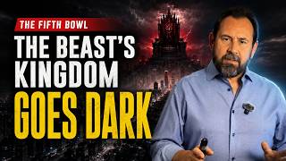 When the Beast’s Kingdom Goes Dark | The Fifth Bowl Judgment | Mikel Cary