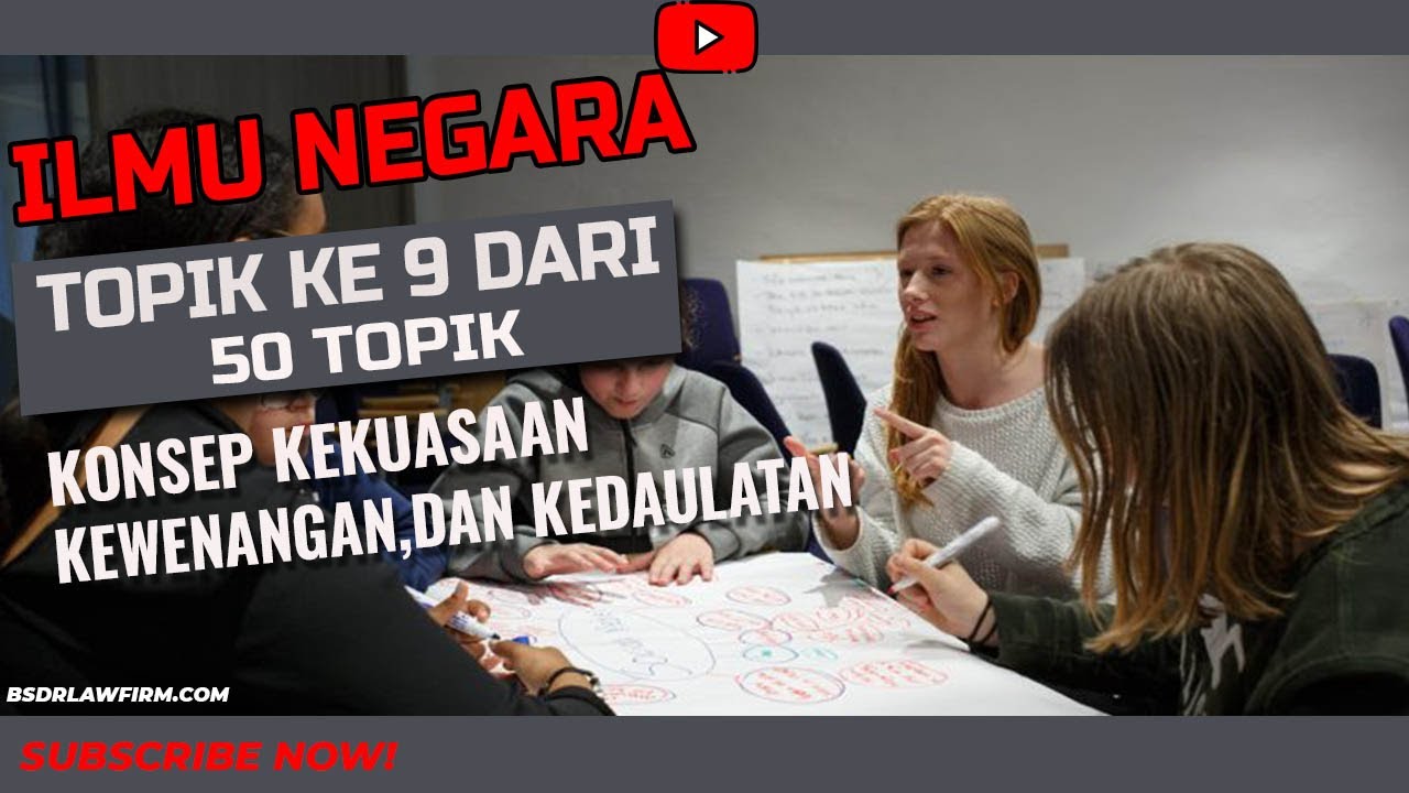 Ilmu Negara 09 | Konsep Kekuasaan, Kewenangan, dan Kedaulatan #politik #belajar #hukum #tutorial