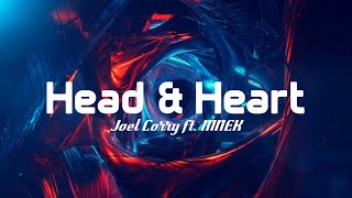 Joel Corry - Head & Heart (Lyrics) ft. Mnek