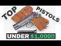 Top 7 WW2 Pistols Under $1000