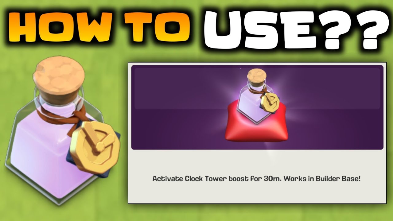 How to Use The Clock Tower Potion In Clash Of Clans - YouTube