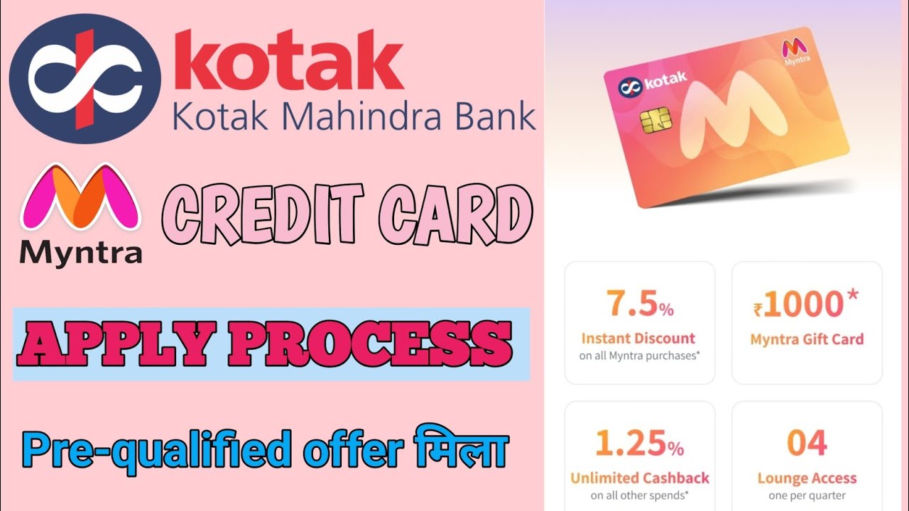 Kotak Myntra credit card apply process II How to apply kotak myntra
