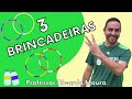 3 BRINCADEIRAS PARA RECREAÇÃO - Educação Física Escolar