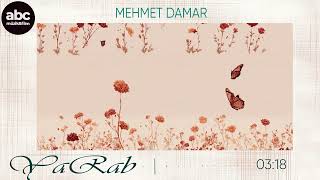 Yarab - Mehmet Damar
