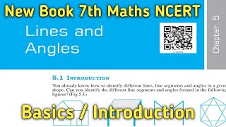 Chapter 5 - Lines and Angles - Introduction || Class 7th Maths NCERT || New Book 2023