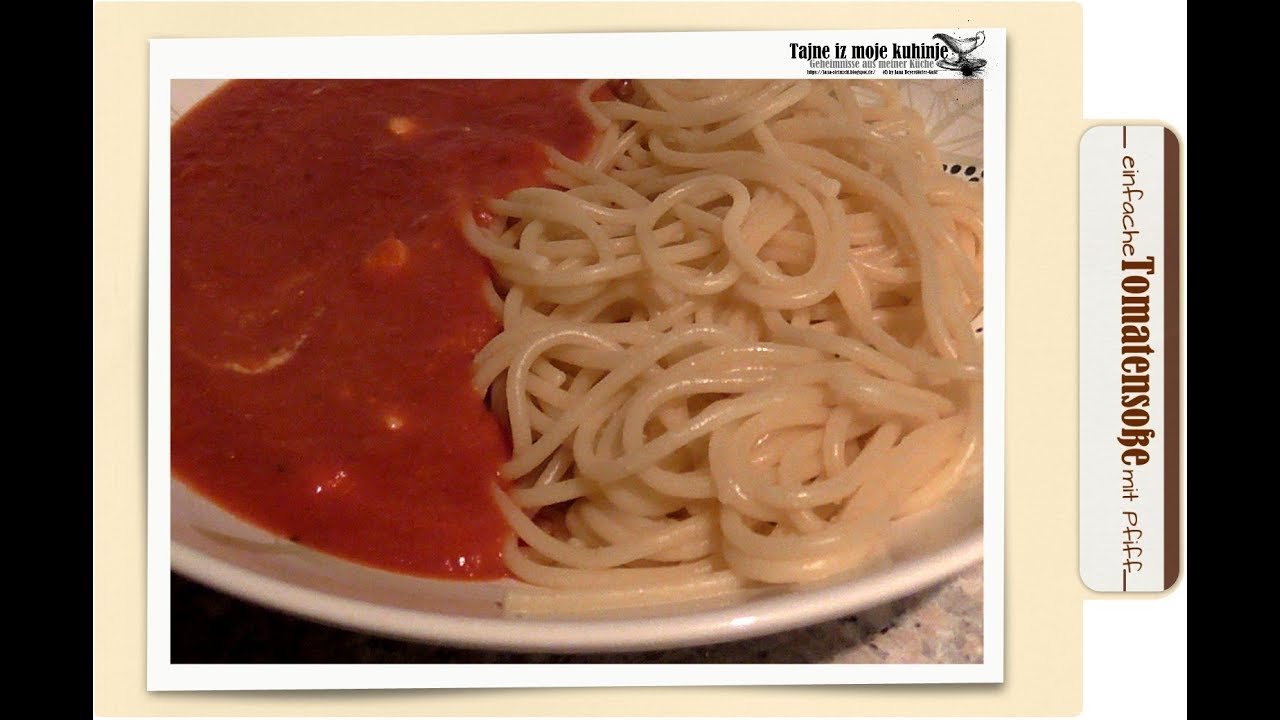 einfache Tomatensoße mit Pfiff * schnelle Lieblingssoße * - YouTube einfache Tomatensoße mit Pfiff * schnelle Lieblingssoße * - YouTube