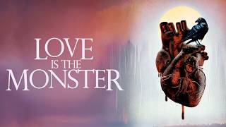 Full Love Is The Monster (2026) HD Trailer Oficial Subtitulado Español - Terror/Thriller Guide