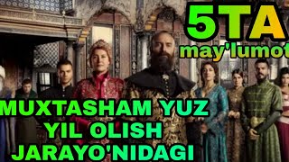 Muxtasham yuz yil serial jarayo'nidagi 5 ta siz bilmagan maylumot.nimalar Bo'lgan