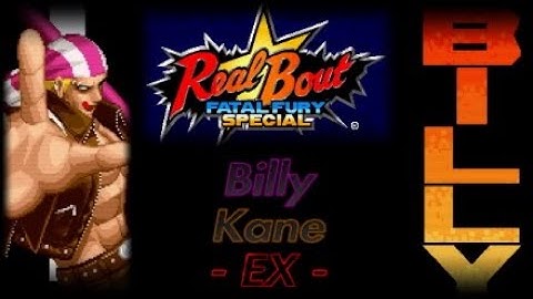 Real Bout ⭐️ Fatal Fury Special (1997) - Billy Kane [EX] 🚭 (Combos) ビリーケイン コンボ #リアルバウト餓狼伝説 #RBFFSpec