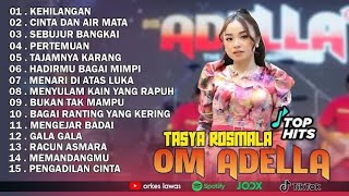 Kehilangan   Tasya Rosmala   Om Adella  Album Terbaru