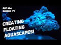 Reef Aquascape ideas: Floating Reef AquaScape in Red Sea Reefer 170