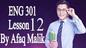 ENG 301 Short Lecture / Lesson 12 / Business Communication / VU Short Lectures / ENG 301