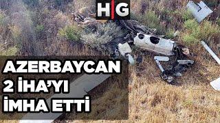 Azerbaycan Ermenistan'a Ait 2 İHA'yı Vurarak İmha Etti!