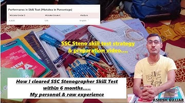 How I cleared SSC Stenographer Skill Test within 6 months of preparation| Ashish Gujjar #ssc #fyp