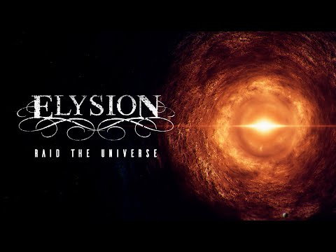 Elysion (4) — ELYSION - Raid The Universe (Animated Lyric Video)