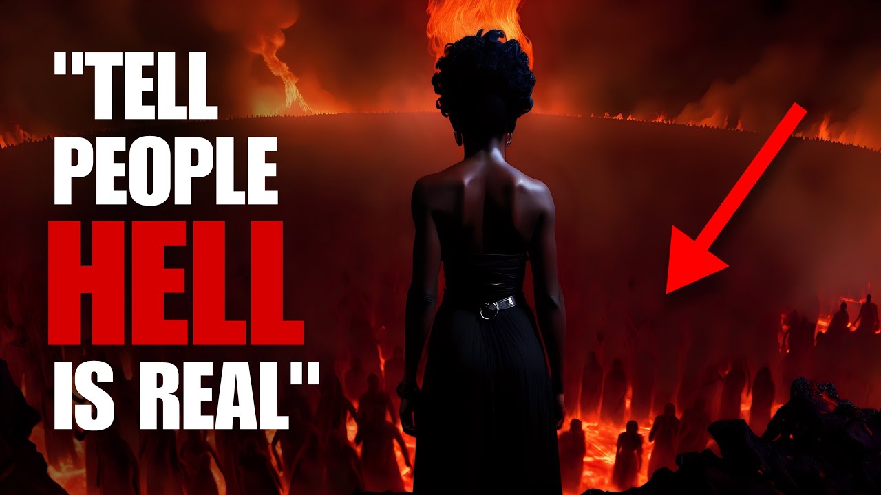 God Took Me To Hell in Dream, Who Was There Shocked Me! - YouTube