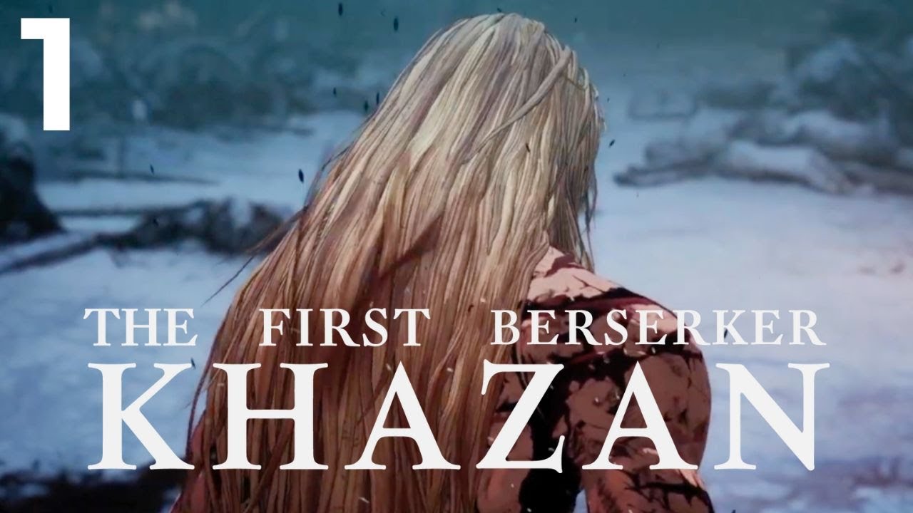 Can't Stop Playing | The First Berserker Khazan - Part 1