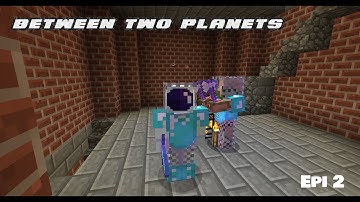 Minecraft Map: Between Two Planets : Epi 2 : MOAR FIGHTING