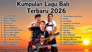 Download lagu 🎶 Kumpulan Lagu Bali Viral Terbaru 2026 Tanpa Iklan | Lagu Bali Hits & Populer Full Album 🎧