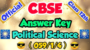 || 059/1/4 || Political Science || Answer Key Class 12 || CBSE ||