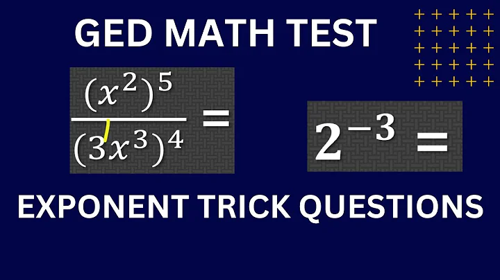 GED Math - Exponent Questions