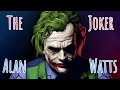 The Joker | Alan Watts