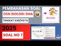 No.7 | OSN Biologi SMA 2025 Tingkat Kab/Kota | Pembahasan Soal