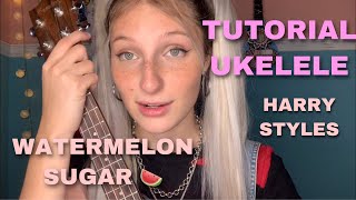 Tutorial ukelele - Watermelon Sugar