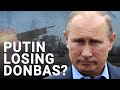 Putin could lose gains in Donbas as Ukraine receives new weapons | William Courtney