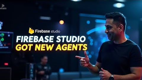 Firebase Studio Just Got WAY Smarter!