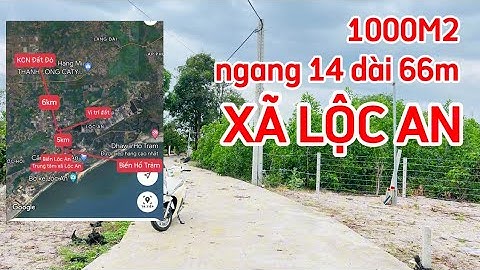 Đất gần biển Lộc An. 1000m2 ngang 14 dài 66m đường bê tông cách biển 5km. 900 Triệu