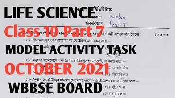 Class 10 Part 7 LIFE SCIENCE MODEL ACTIVITY TASK জীববিজ্ঞান OCTOBER
