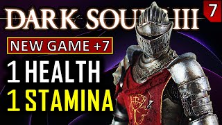 Dark souls 3 with 1 HP, 1 FP and 1 Stamina at NG+7 - Part 7