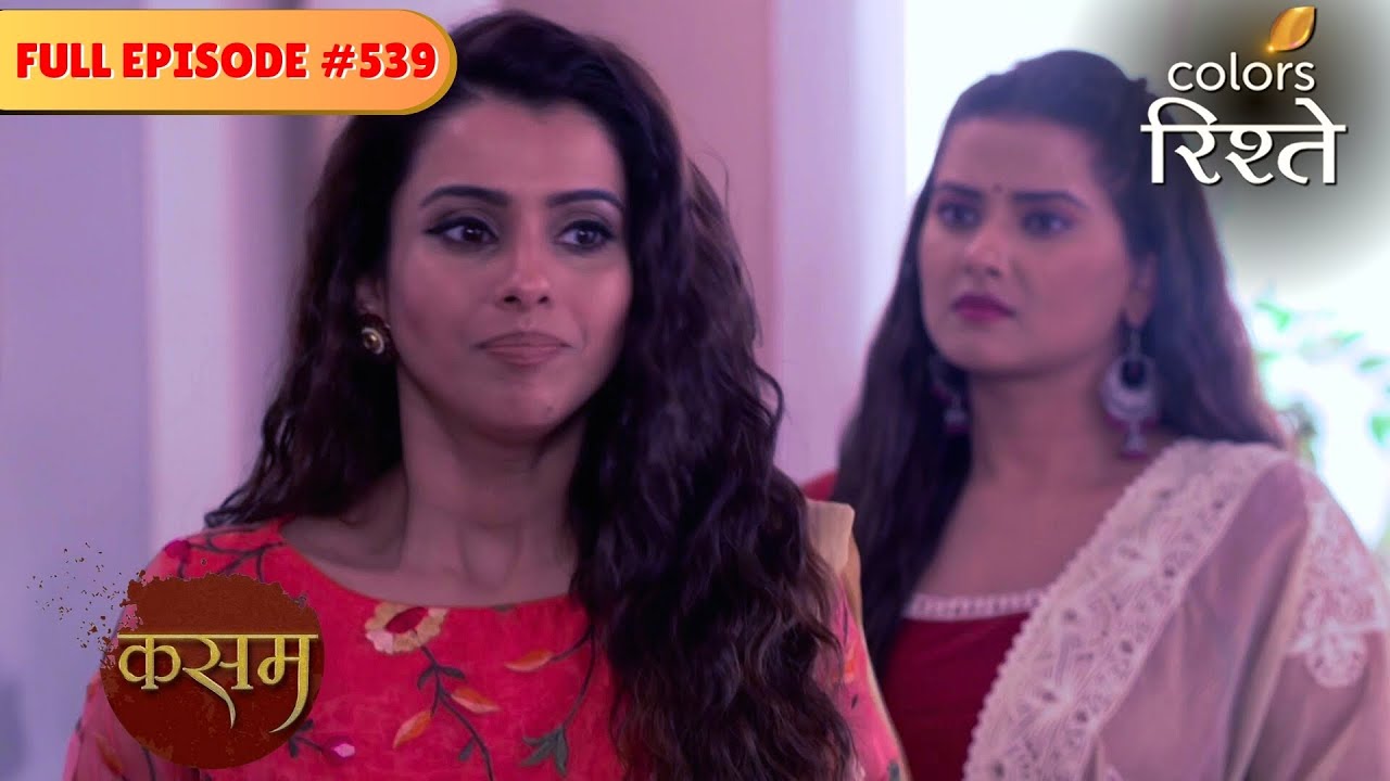 Tanuja's stern warning | Kasam - Tere Pyaar Ki | Full Episode 539 | Colors Rishtey