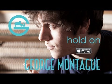 George Montague - Hold On